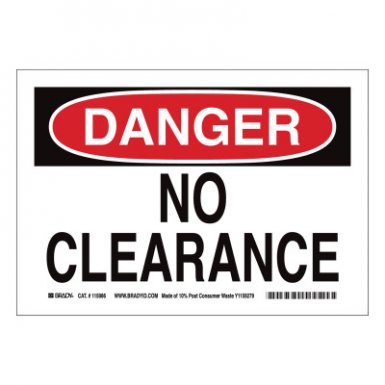Brady 116151 DANGER No Clearance Signs